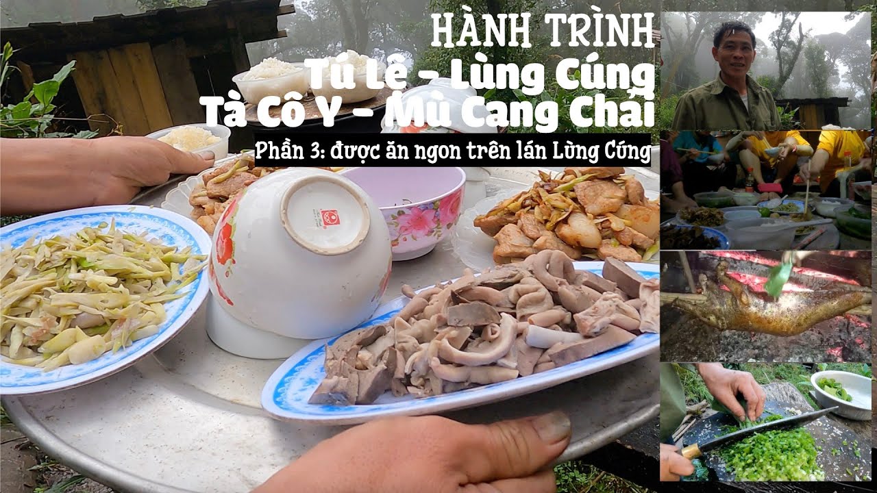 P3: ăn ngon tại Lùng Cúng | Chinh phục đỉnh Lùng Cúng & thung lũng Tà Cô Y #vietnamtravel #trekking