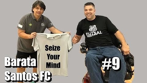 Seize Your Mind  Podcast #9 Barata - Futsal at Santos FC - Coached Neymar / Rodrygo / Gabigol