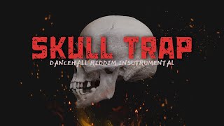 Najeeriii x Skeng Type beat - “Skull Trap” Dancehall Riddim Instrumental 2023