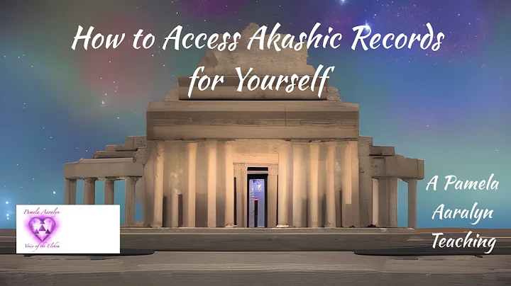 How to Access Your Own Akashic Records- A Pamela A...