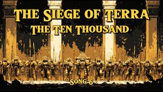 Adeptus Custodes: THE TEN THOUSAND | Epic WH40K Power Metal | The Siege of Terra 6