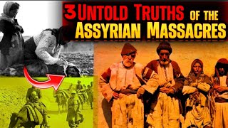 Assyrian Genocide: Why was the world silent about this incident?!