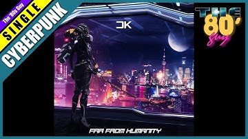 Chris Keya - Far From Humanity (Synthwave / Cyberpunk)