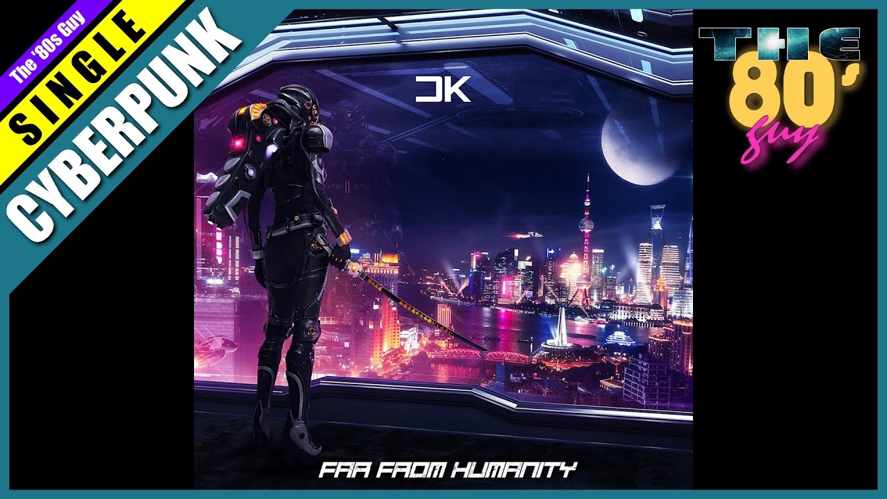 Watch Chris Keya - Far From Humanity (Synthwave / Cyberpunk) on YouTube Watch Chris Keya - Far From Humanity (Synthwave / Cyberpunk) on YouTube