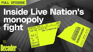 Everyone hates Ticketmaster. Why'd Trump go easy on them? | Decoder