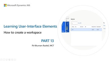 13. How to create a workspace in Dynamics 365 Finance and Operations