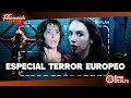 ESPECIAL: CINE DE HORROR EUROPEO | CINE O´CULTO