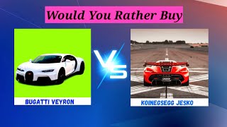 Would you rather buy: Luxury cars Edition quiz|quiz
