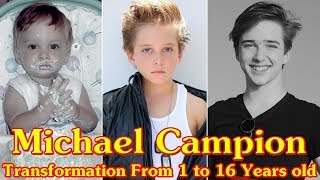 Michael Campion transformation From 1 to 16 Years old