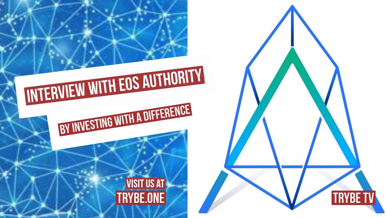 Trybe TV - BP Focus Series Ep. 1 - EOS Authority - By Investing with a difference