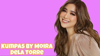 Moira Dela Torre - Kumpas