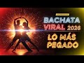 Bachata Viral 2026 🔥 Lo Más Pegado del Año • Doze Premium Mix