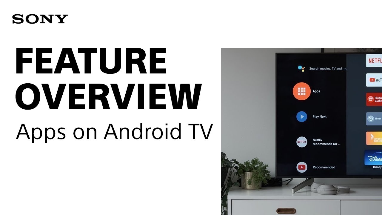How to use Android apps with your Sony Android TV YouTube
