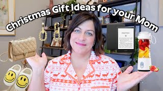 CHRISTMAS GIFT IDEAS FOR YOUR MOM