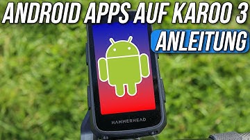 Hammerhead Karoo 3 Android-Apps installieren & Sideload 🚲App-Store installieren 👉 Datenzugriff