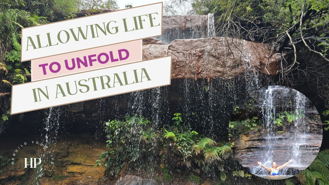 Embracing Change and Uncertainty - Starting Over in Australia