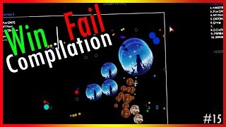 Agar.io - Win/Fail Compilation #15 [MY BEST VIDEO EVER]