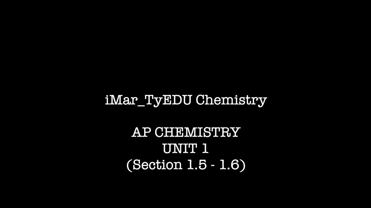 AP Chemistry Unit 1: Section 1.5 (Atomic Structure & Electron Config ...