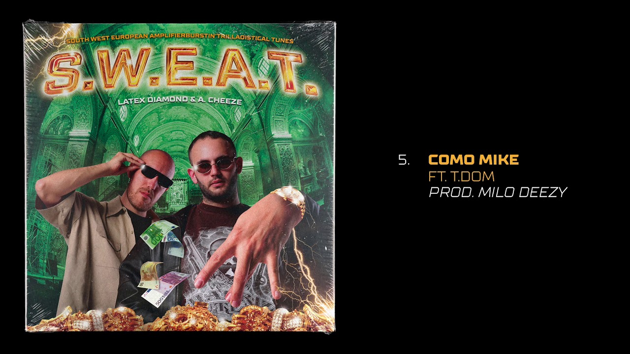 5. A. Cheeze & Latex Diamond · COMO MIKE ft T.Dom [S.W.E.A.T. LP]