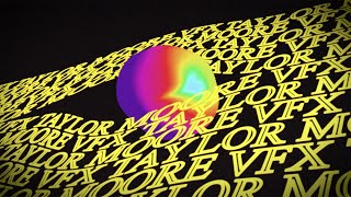 Taylor Moore - VFX Reel 2025 Taylor Moore - VFX Reel 2025