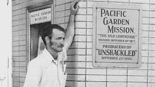 PACIFIC GARDEN MISSION - Chicago - 1981
