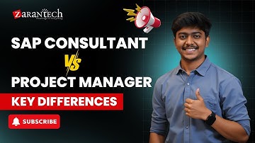 SAP Consultant vs  Project Manager Key Differences | ZaranTech
