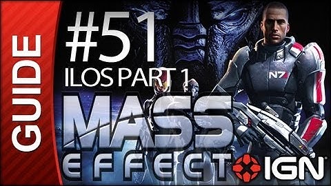 Mass Effect - #51 Ilos: Find the Conduit Part A - Walkthrough