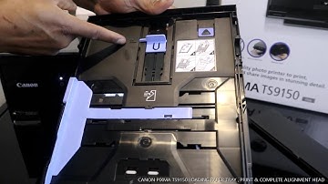 CANON PIXMA TS9150 LOADING PAPER TRAY , PRINT & COMPLETE ALIGNMENT HEAD