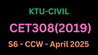 CCW 2025 Answer Key|S6 CET308 Comprehensive Course worK|Comprehensive Course Work Solved Questions