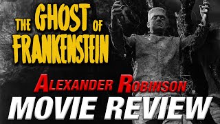 THE GHOST OF FRANKENSTEIN (1942) Retro Movie Review (A Cheap