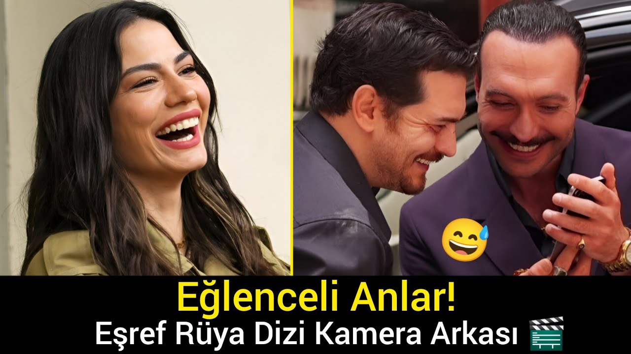 Eşref Rüya Dizi Kamera Arkası | Oyuncular Seti Kahkahaya Boğdu!