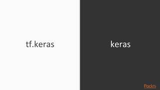 Keras Tips, Tricks, & Techniques : Overview of Some New Advancements | packtpub.com