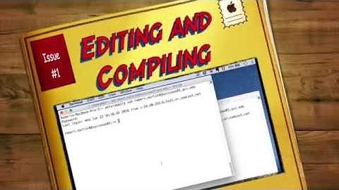 Editing and Compiling