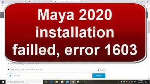 maya 2020 install error 1603