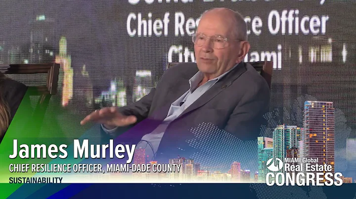James Murley, Chief Resilience Officer of Miami-Da...