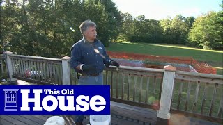 This Old House general contractor Tom Silva breathes new life into a weather-beaten wood deck. (See below for a shopping list and 