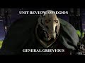 General Grievous Unit Review for Star Wars Legion