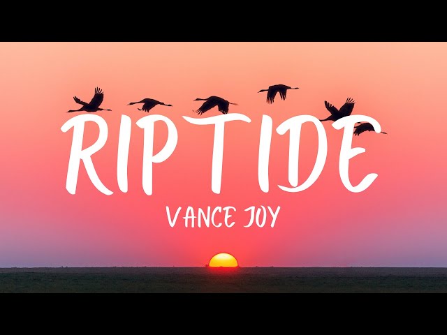 Vance Joy - Riptide (Lyrics) class=