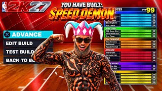 The 99 3PT SPEED DEMON Build is BROKEN in NBA 2K27