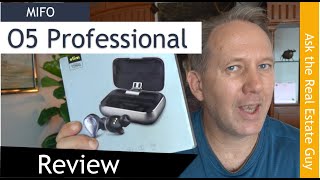 Mifo O5 Professional Earbuds Review 