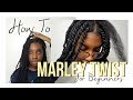 HOW TO| Marley Twist FOR BEGINNERS (In Depth Tutorial)