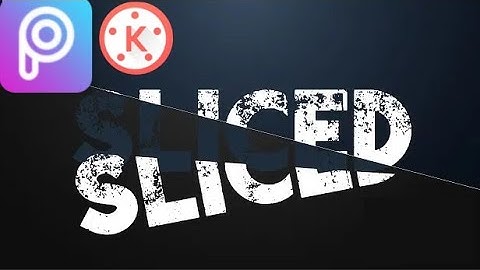 SLICED Text ANIMATION or EFFECT Tutorial for ANDROID | PICASART & KINEMASTER | 60 Fps Video | RAHAT