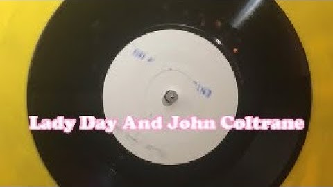 Thumbnail of Lady Day And John Coltrane  ~ Gil Scott Heron With Pretty Purdie & The Playboys