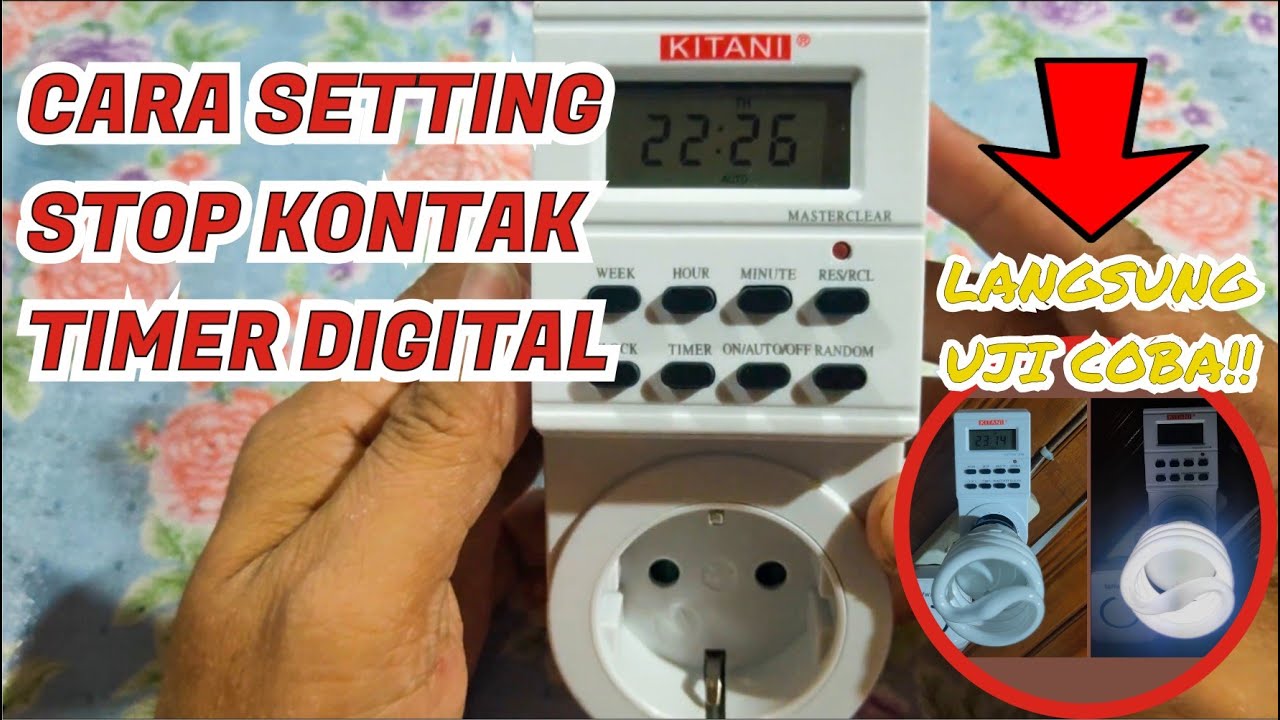 CARA SETTING STOP KONTAK TIMER DIGITAL