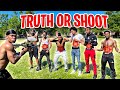 TRUTH OR SHOOT