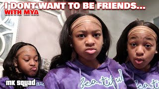 MACEI DOES I DONT WANT TO BE FRIENDS PRANK ON MYA