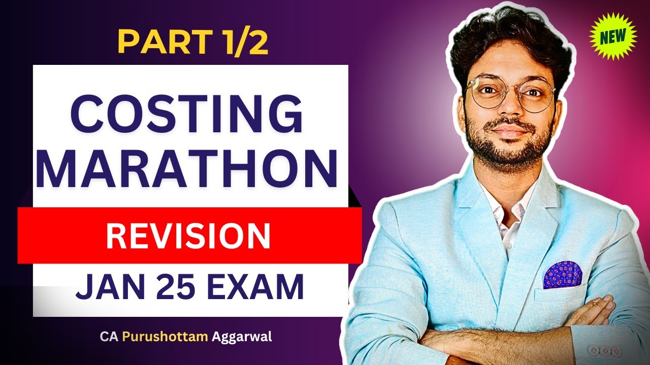 CA Inter Costing Revision Marathon Jan 25| ICAI Study Material | CA ...