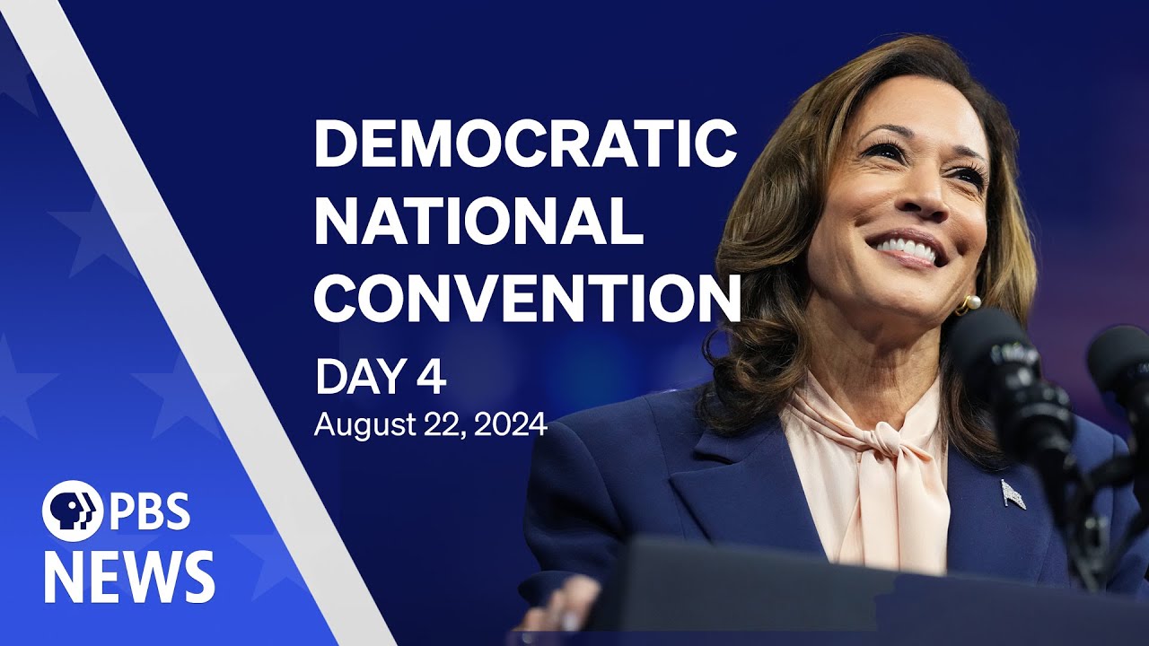 WATCH LIVE 2024 Democratic National Convention DNC Night 4 PBS