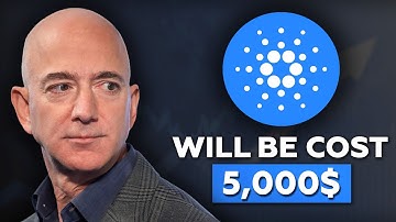 CARDANO (ADA): New Price Prediction, Latest News, Jeff Bezos Will Buy ?