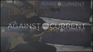 Against The Current - Infinity (Guitar cover)